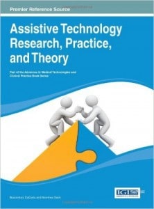 Assistive Technology research, practice, and theory. HV1569.5 .A85 2014