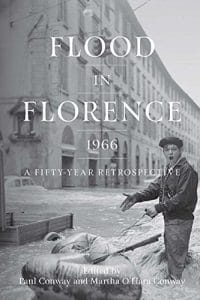 Flood in Florence, 1966: A Fifty-Year Retrospective cover art