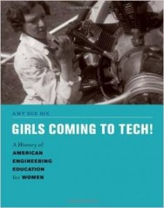 Girls Coming to Tech. Engn Lib TA157,5 B59 2013
