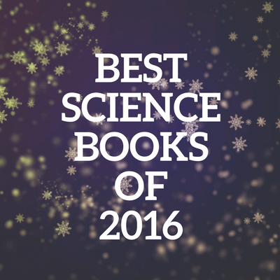 Best Science Books of 2016