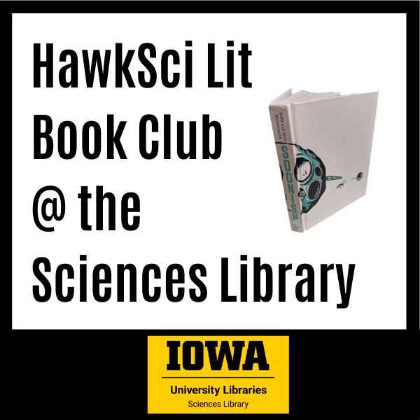 HawkSci Lit Book Club at the Sciences Library