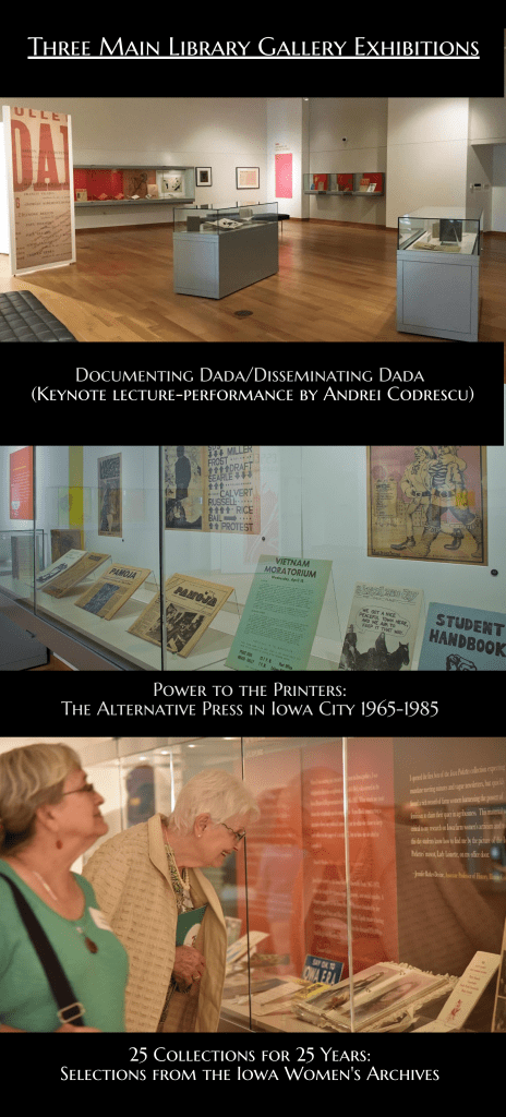 Photo of the Dada exhibit in the gallery, an exhibit case full of 1960's underground newspapers and fliers, and a photo of two women looking at the IWA 25th anniversary exhibit