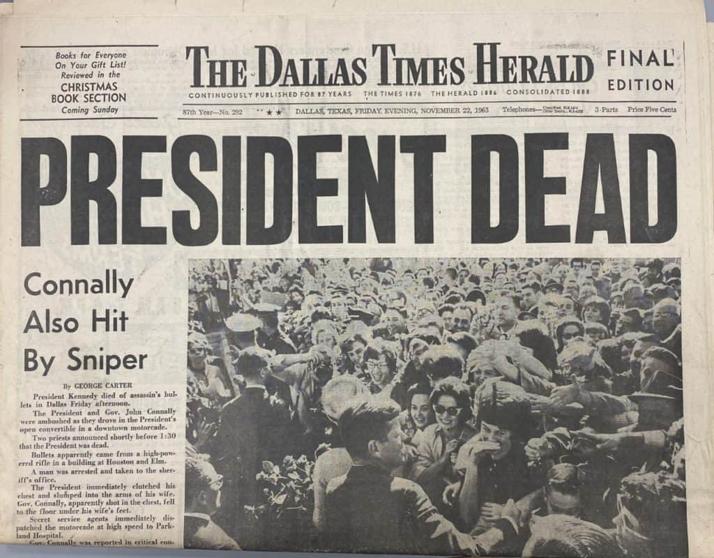 Newspaper headline reading "President Dead"