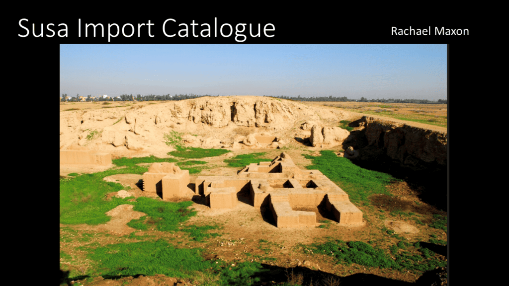 Susa Import Catalogue. Rachael Maxon. Image of the ancient site of Susa